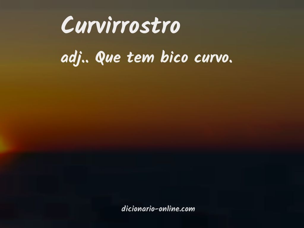 Significado de curvirrostro