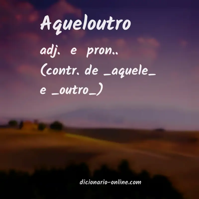 Significado de aqueloutro