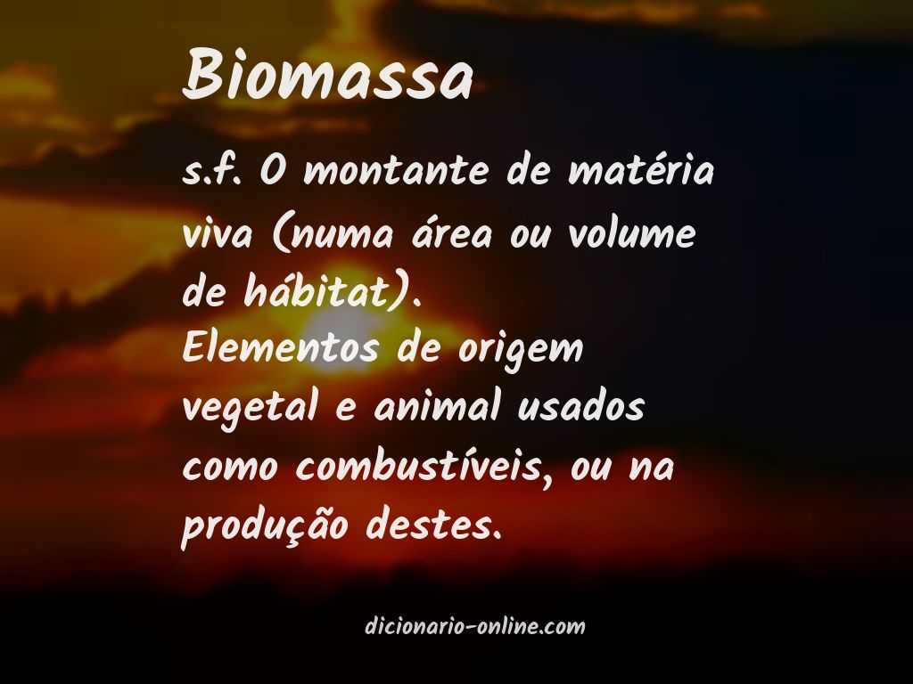 Significado de biomassa