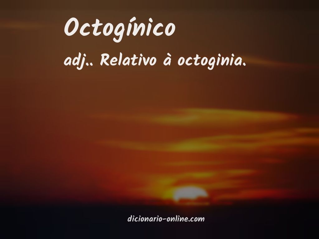 Significado de octogínico