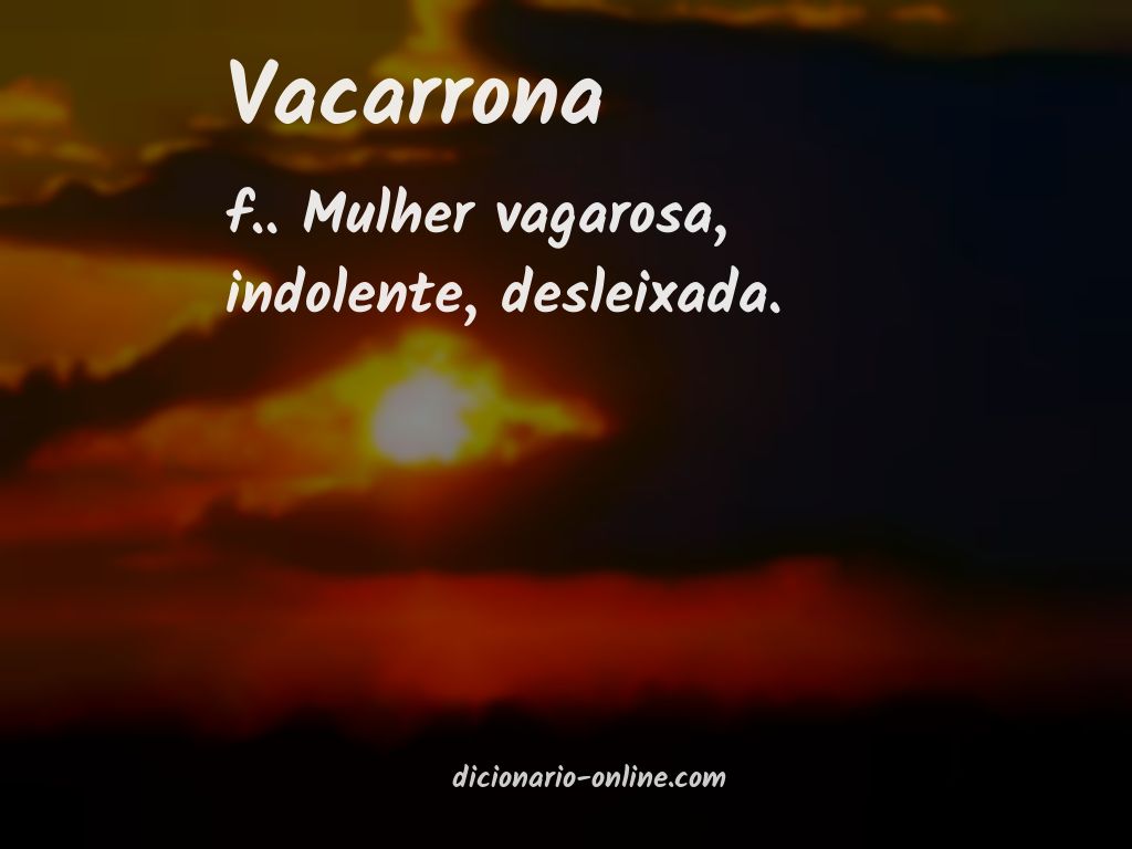 Significado de vacarrona