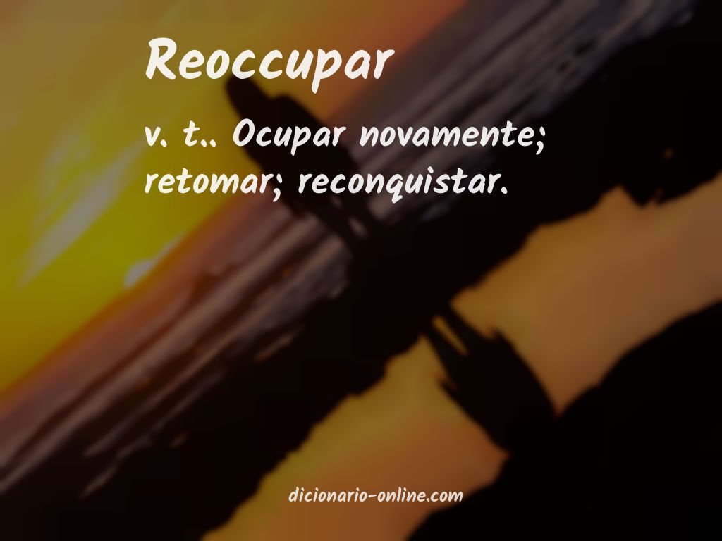 Significado de reoccupar