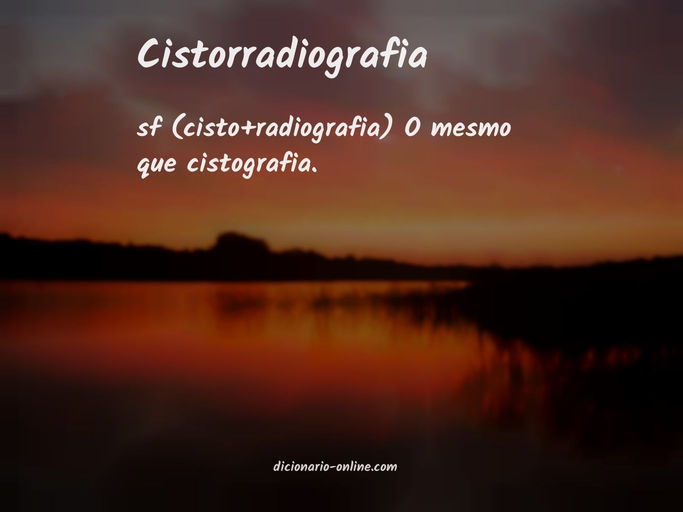 Significado de cistorradiografia