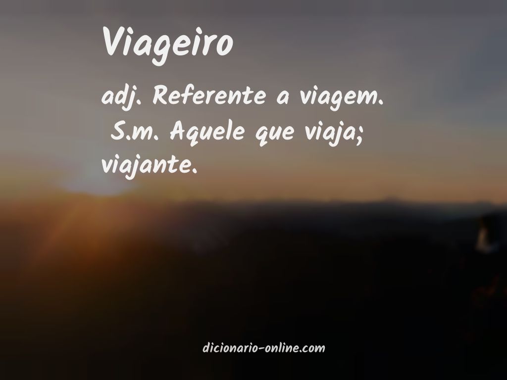 Significado de viageiro