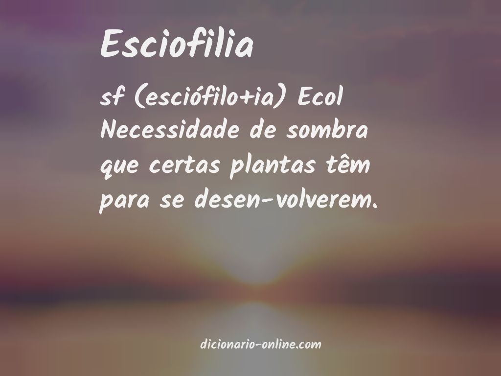 Significado de esciofilia