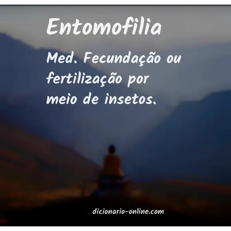 Significado de entomofilia