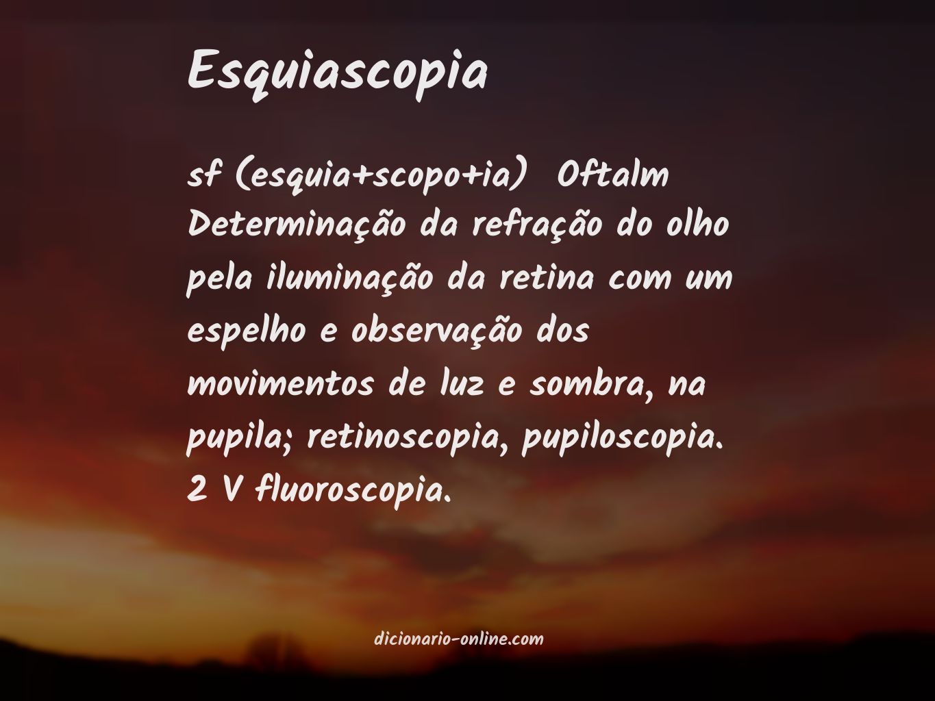 Significado de esquiascopia