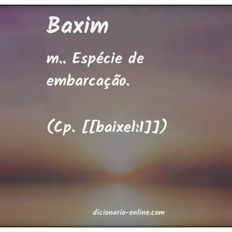 Significado de baxim