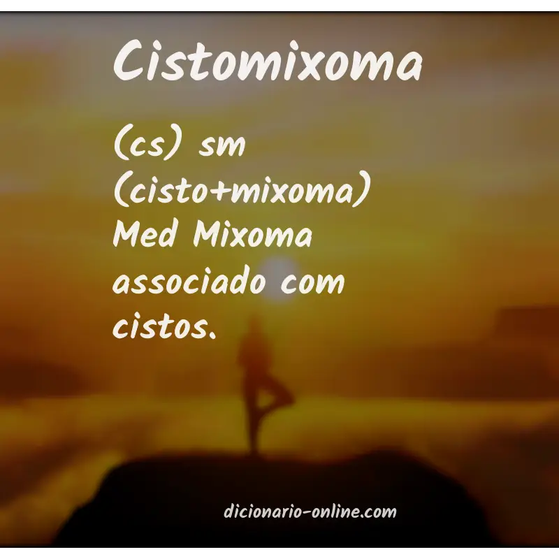 Significado de cistomixoma