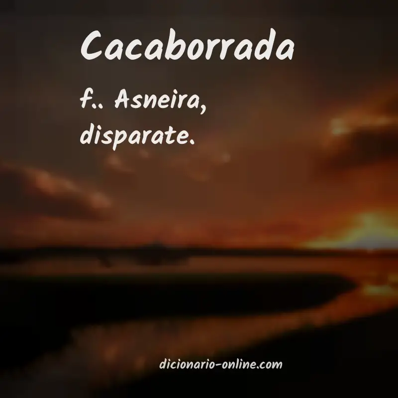 Significado de cacaborrada