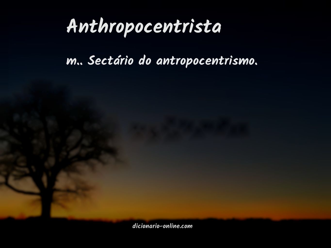 Significado de anthropocentrista