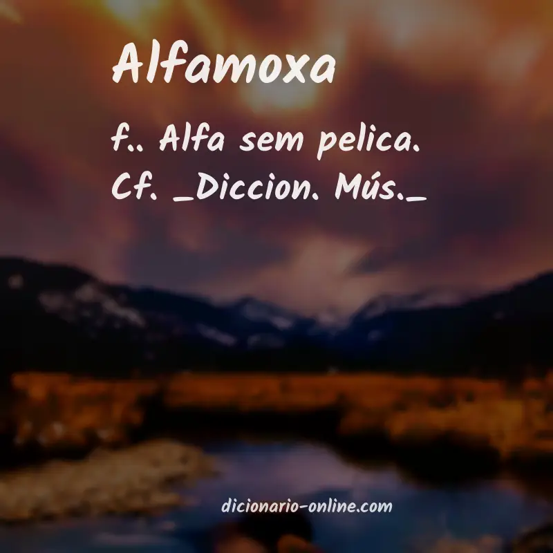 Significado de alfamoxa