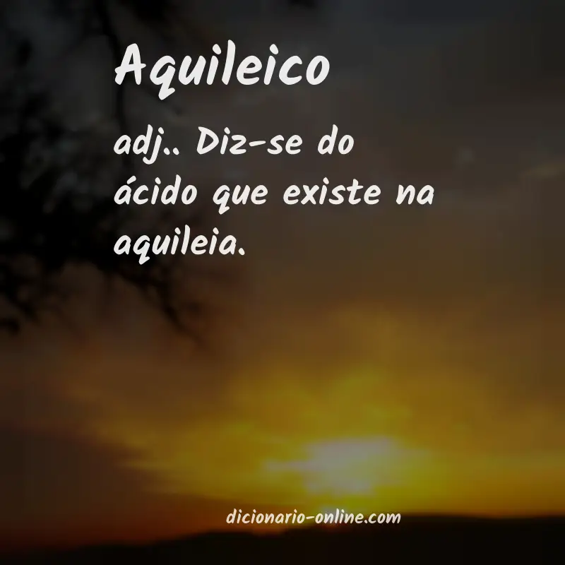 Significado de aquileico