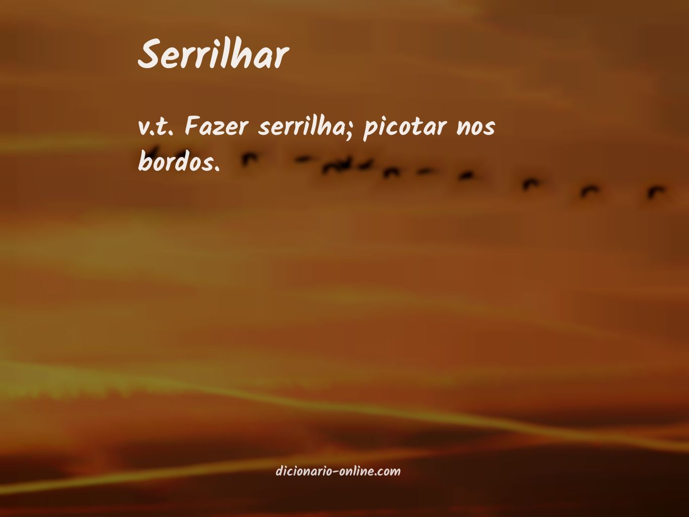 Significado de serrilhar