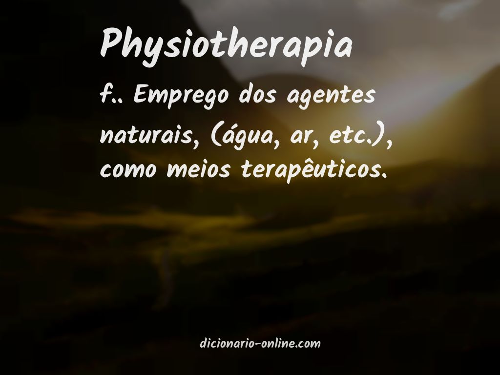 Significado de physiotherapia