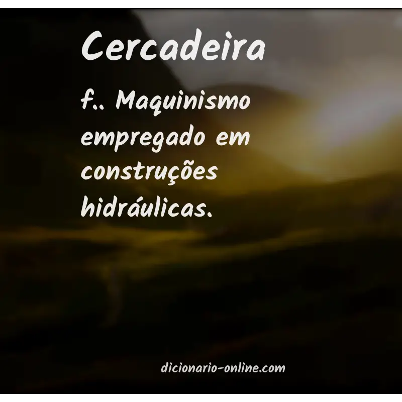 Significado de cercadeira