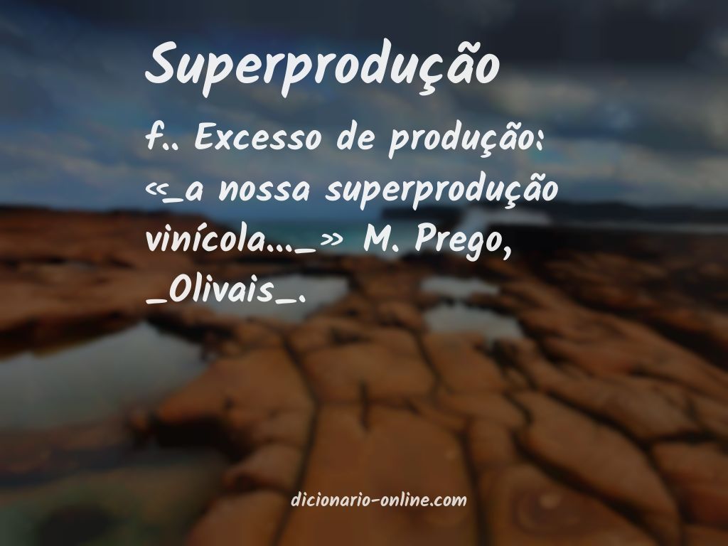 Significado de superprodução