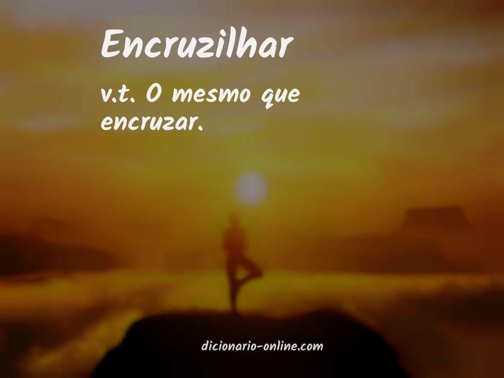 Significado de encruzilhar