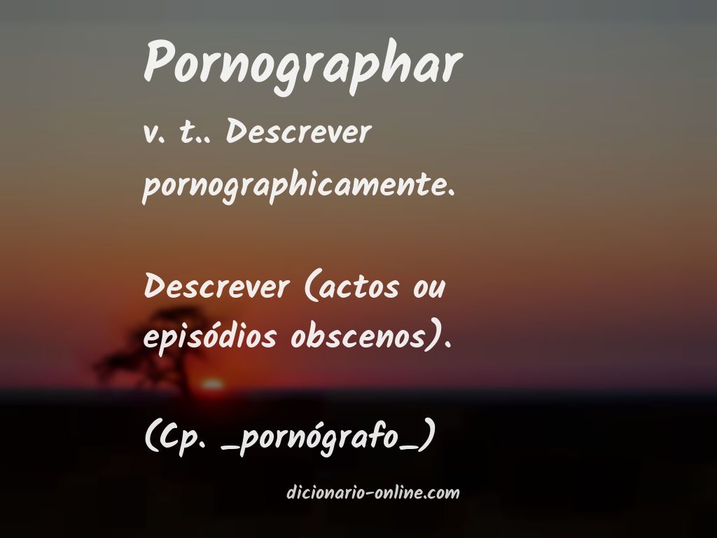 Significado de pornographar
