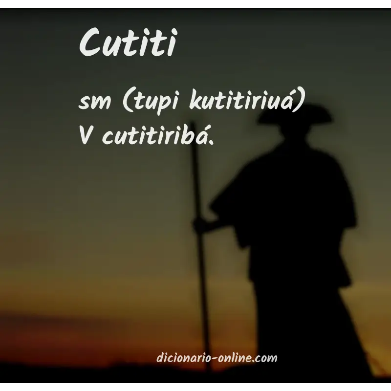 Significado de cutiti