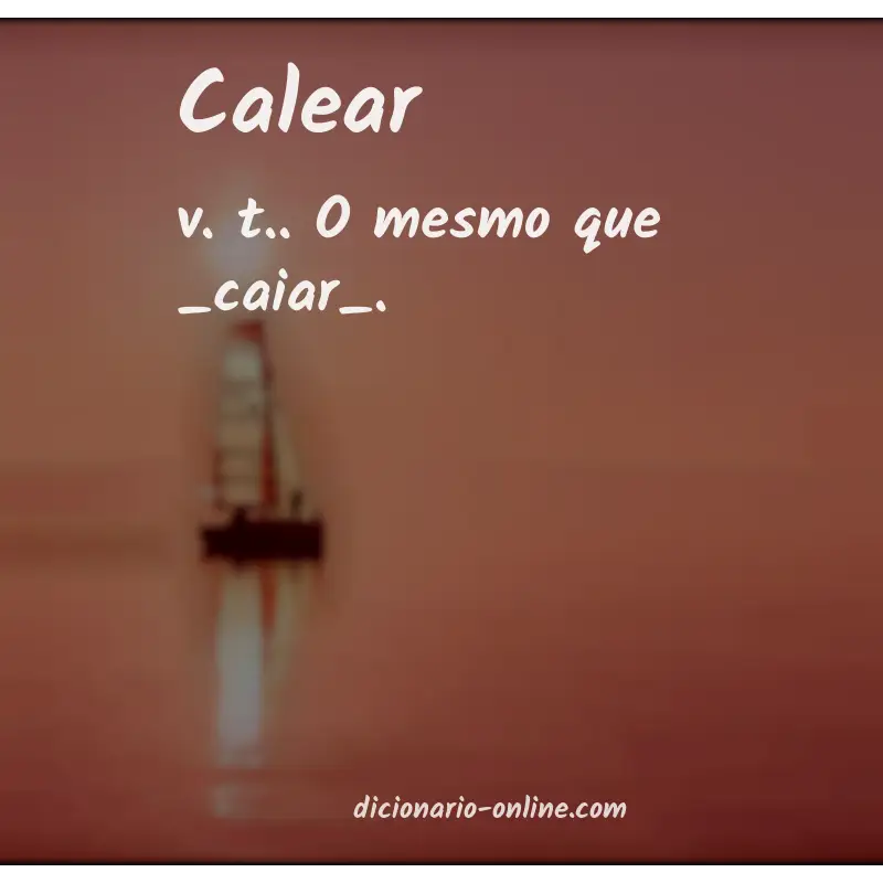 Significado de calear