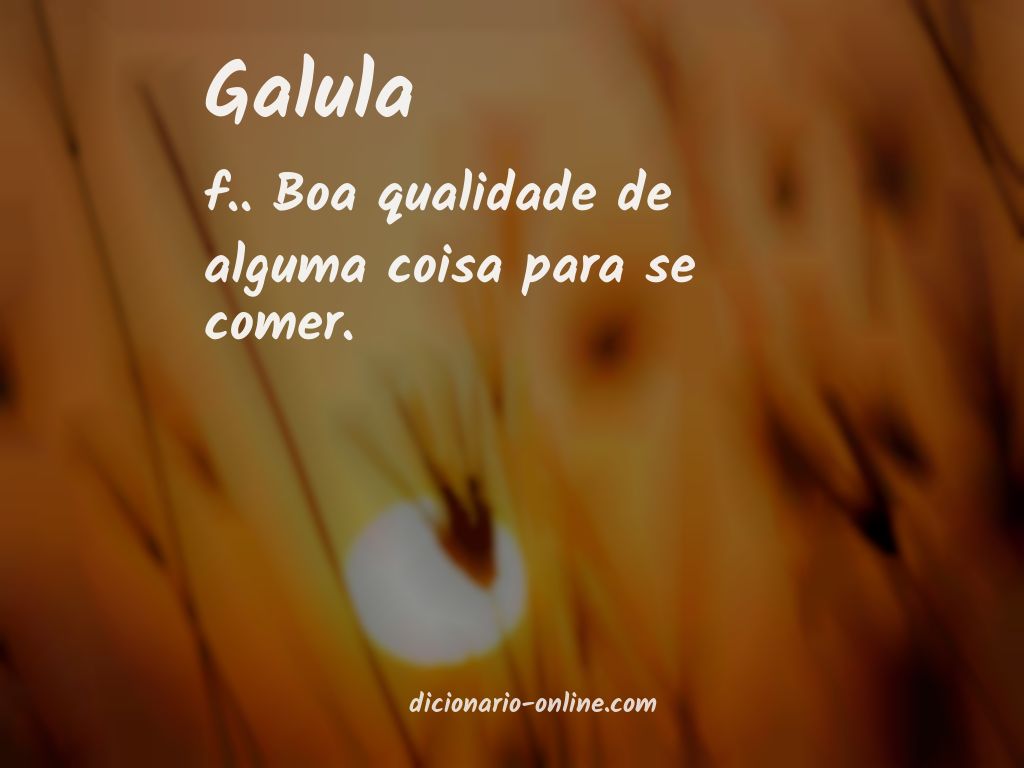 Significado de galula