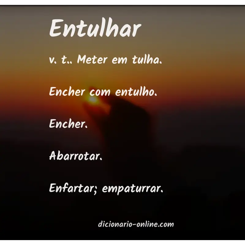 Significado de entulhar