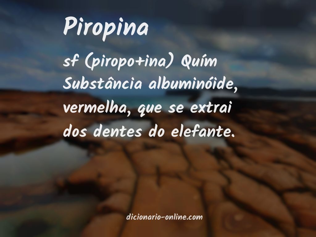 Significado de piropina