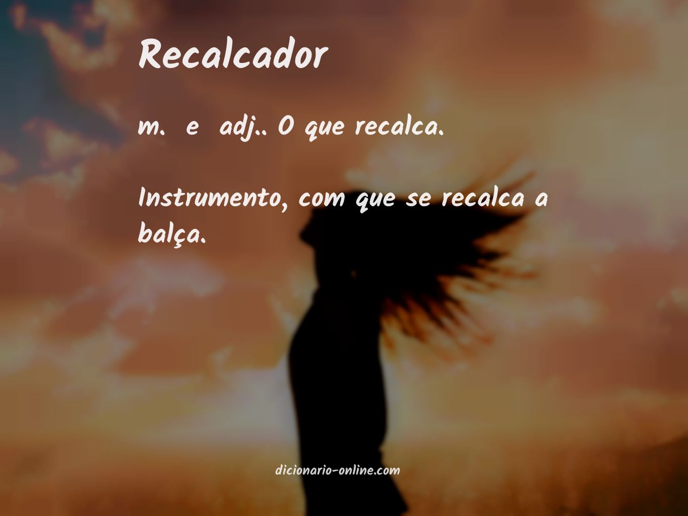 Significado de recalcador