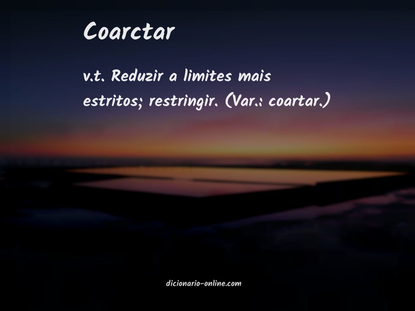 Significado de coarctar