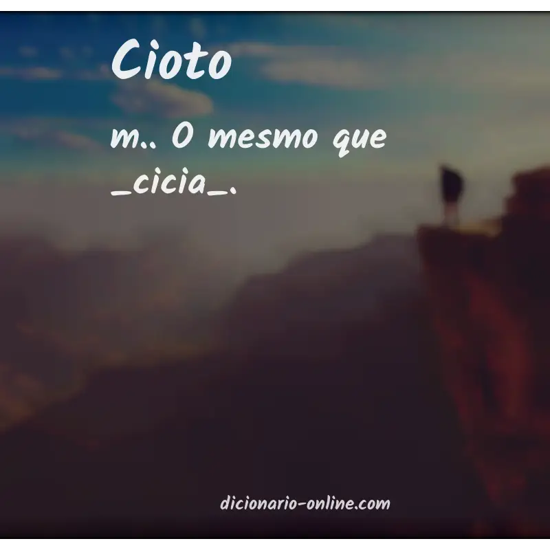 Significado de cioto