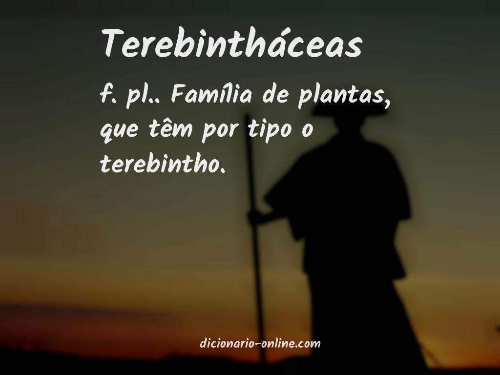 Significado de terebintháceas