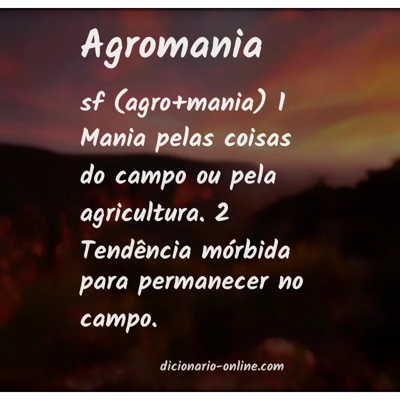 Significado de agromania