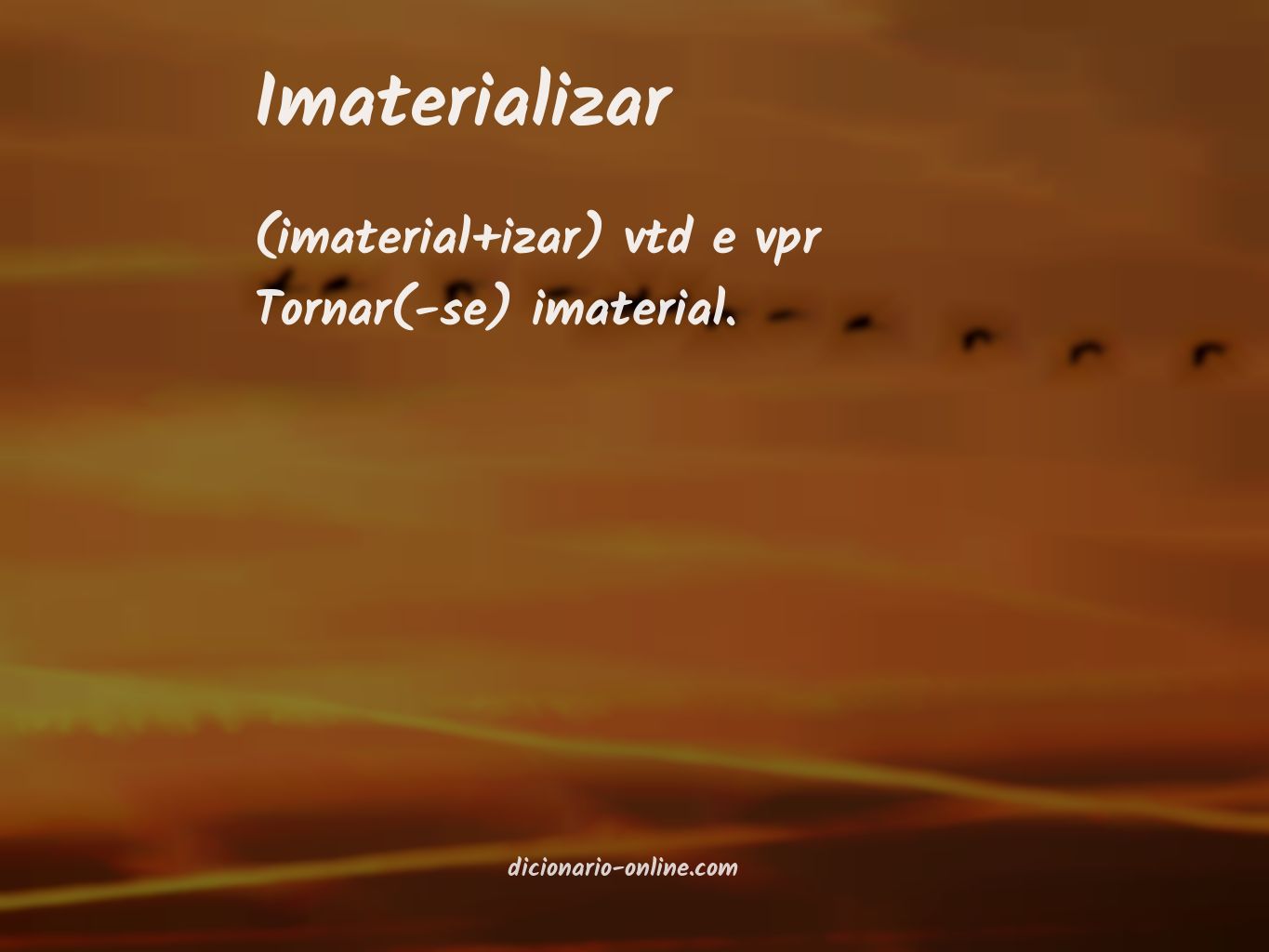 Significado de imaterializar