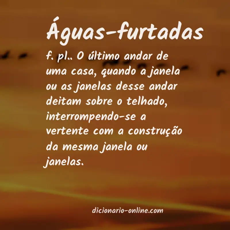 Significado de águas-furtadas