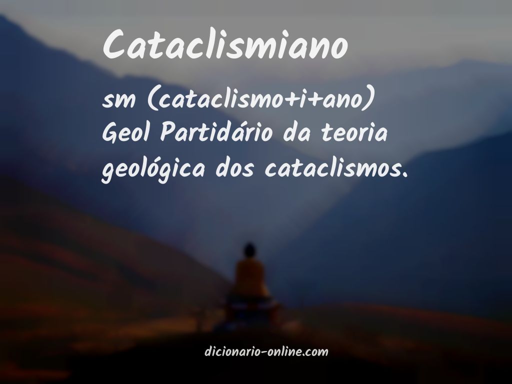 Significado de cataclismiano