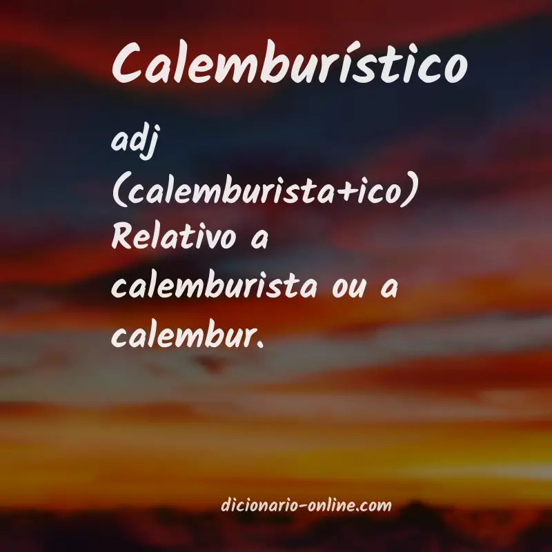 Significado de calemburístico