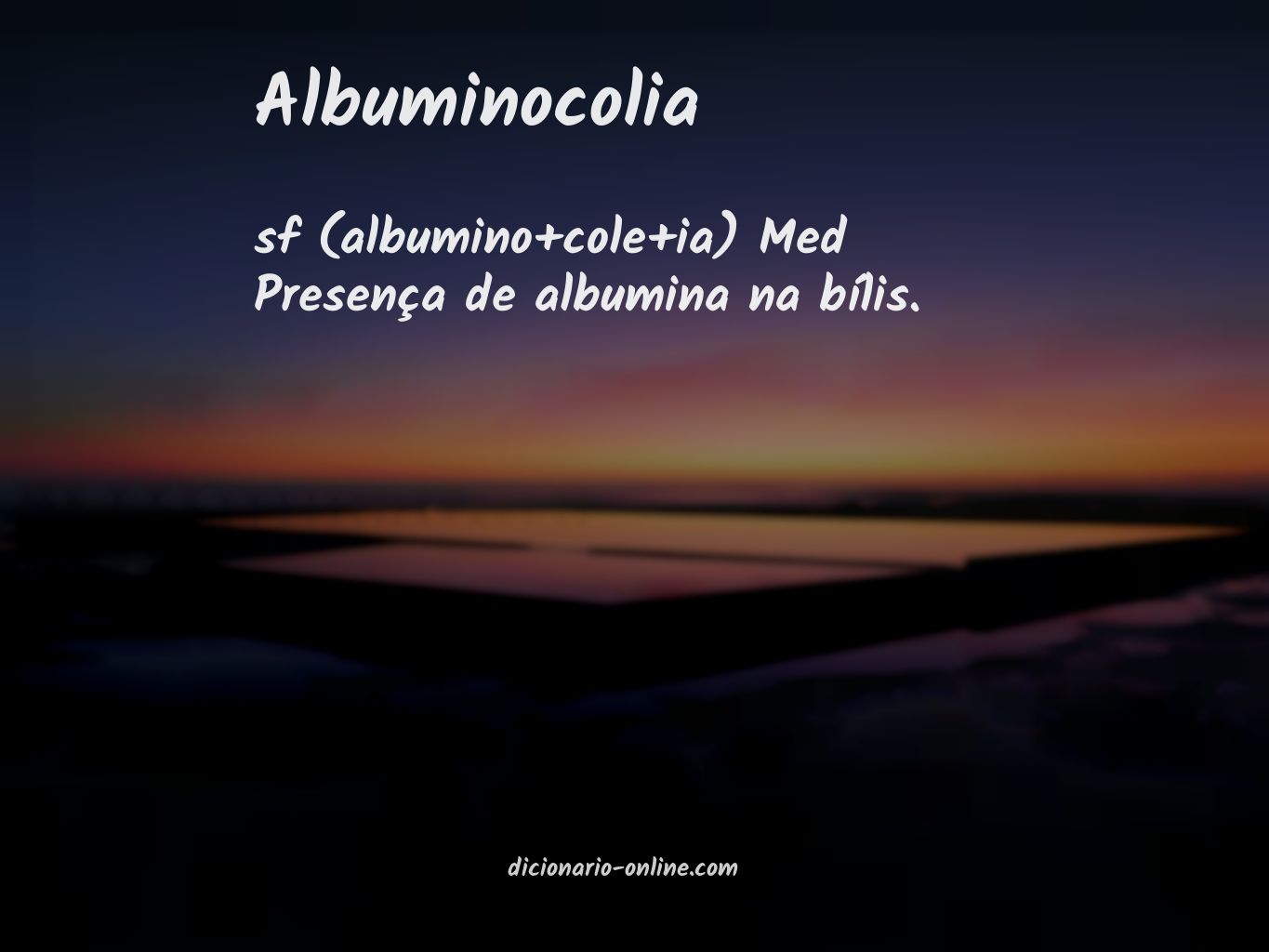 Significado de albuminocolia