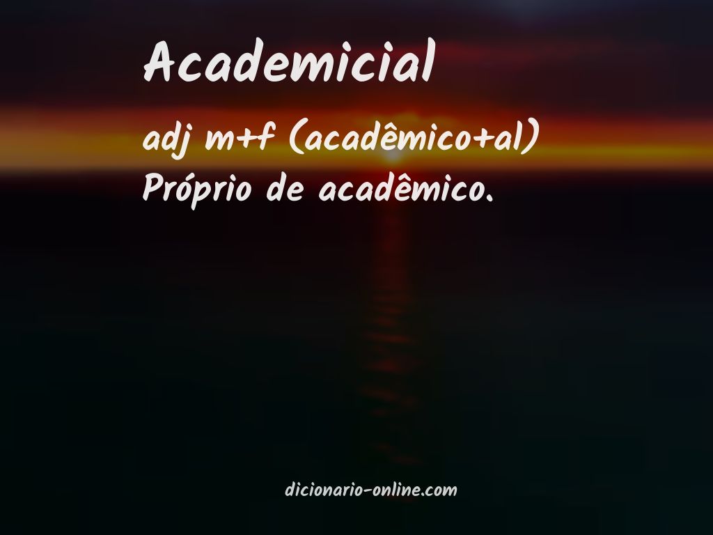 Significado de academicial