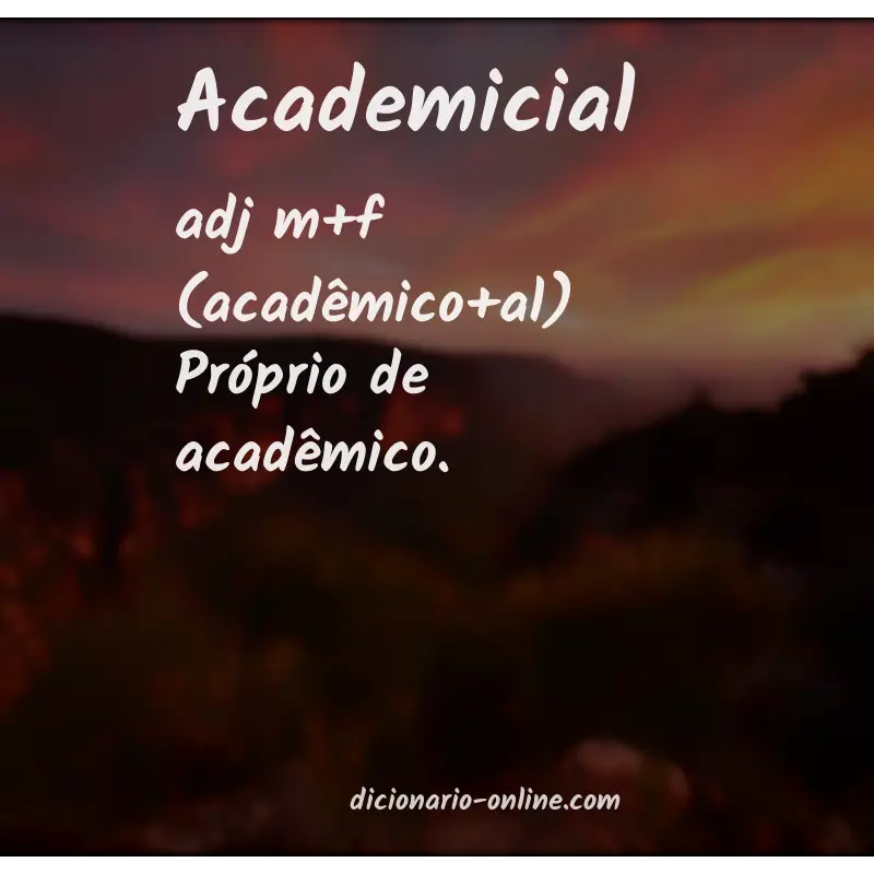 Significado de academicial