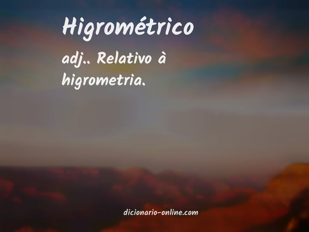 Significado de higrométrico