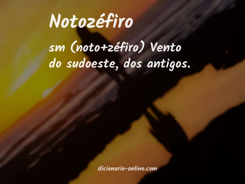 Significado de notozéfiro