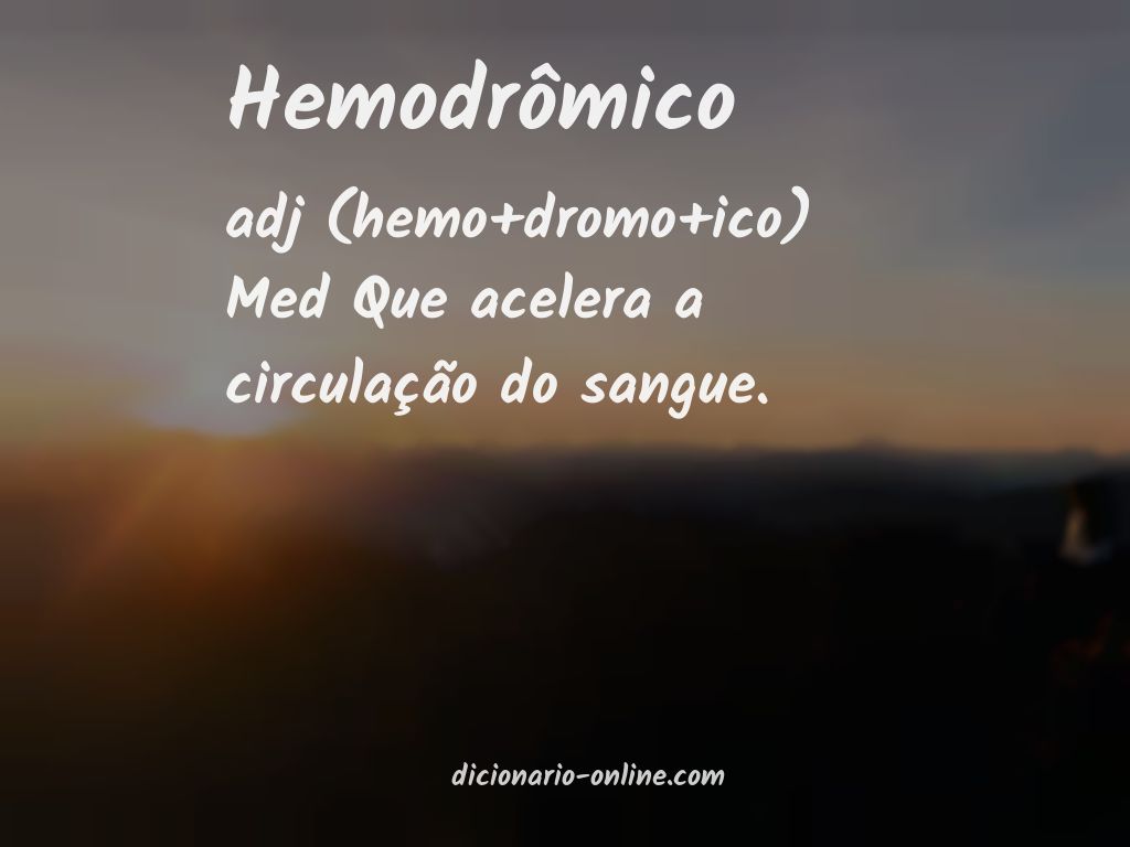 Significado de hemodrômico