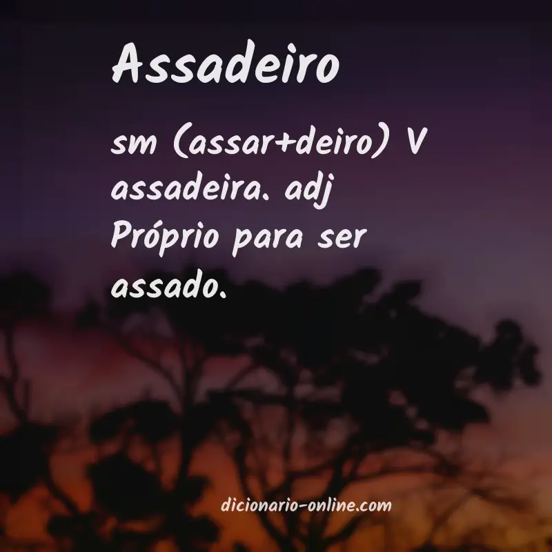 Significado de assadeiro