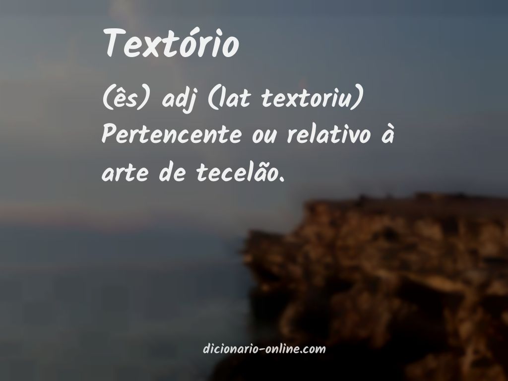 Significado de textório