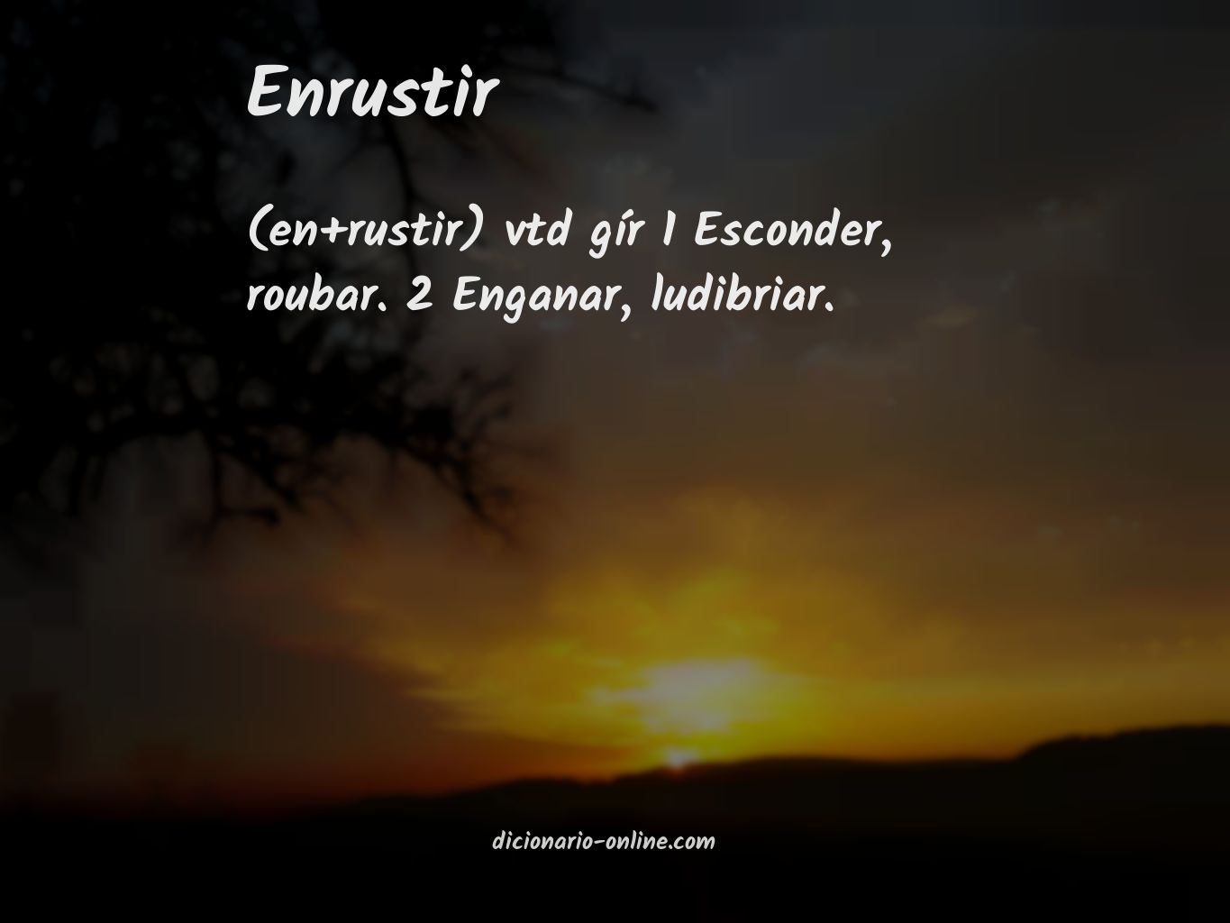 Significado de enrustir