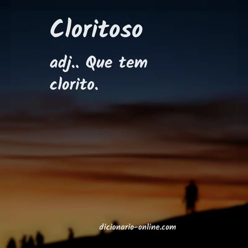Significado de cloritoso