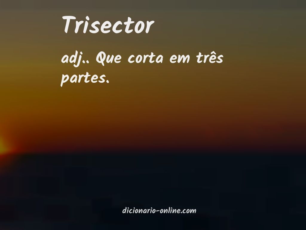 Significado de trisector