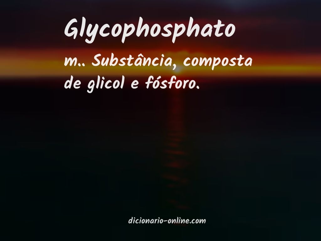 Significado de glycophosphato