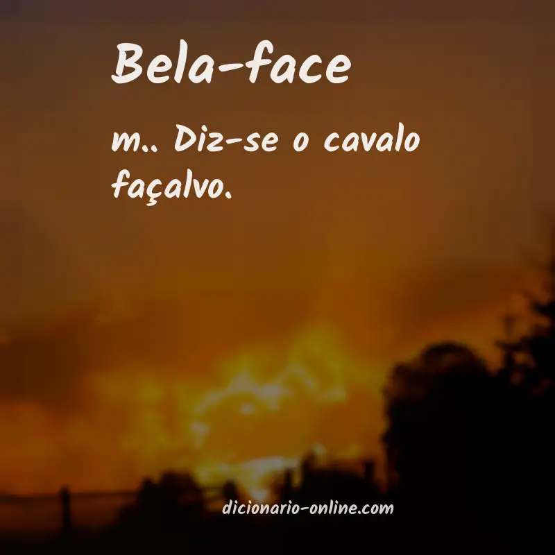 Significado de bela-face